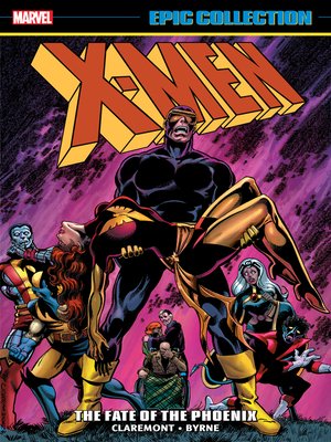 cover image of X-Men Epic CollectionL: The Fate Of The Phoenix